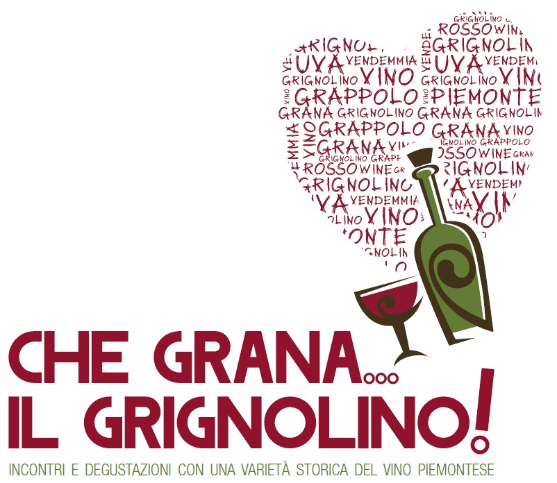 Che Grana… il Grignolino!